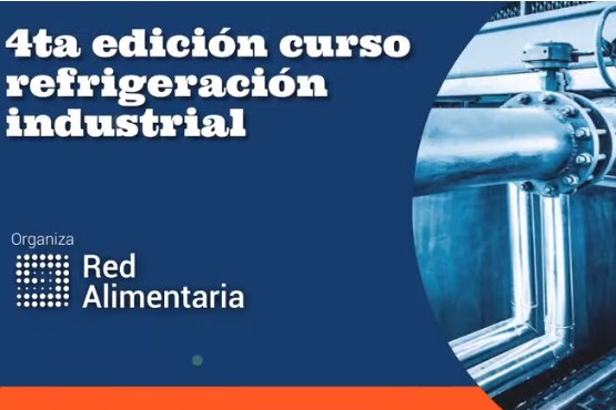 Red Alimentaria realizó la cuarta edición Curso Refrigeración Industrial