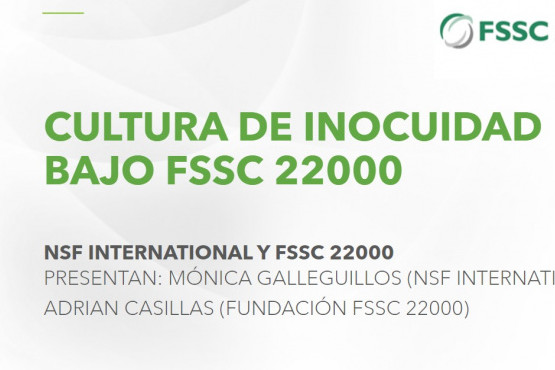 NSF realizó webinar sobre Cultura de Inocuidad bajo FSSC 22000