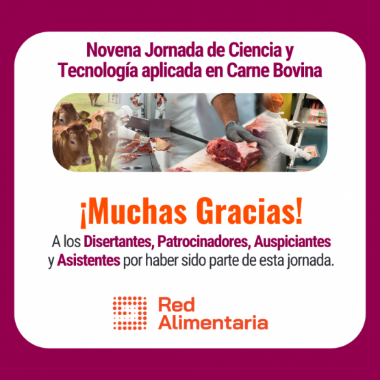 Reviva las tendencias presentadas en la 9na Jornada de Ciencia y Tecnología Aplicada en Carne Bovina